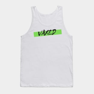 Vaxed green logo Vaccinated Covid 19 Popart Tank Top